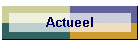 Actueel